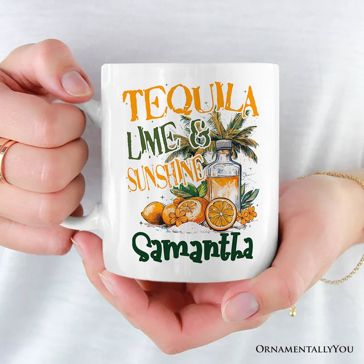 Tequila Lime & Sunshine Personalized Mug, Tropical Summer Gift with Custom Name Personalized Ceramic Mug OrnamentallyYou