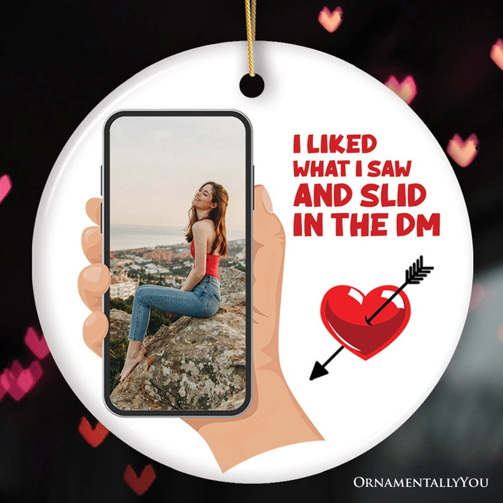 Met Through Social Media Boyfriend or Girlfriend Gift Ornament, Slid in the DM Cute Whimsical Christmas Present for your Teenage Valentine Ceramic Ornament OrnamentallyYou Circle
