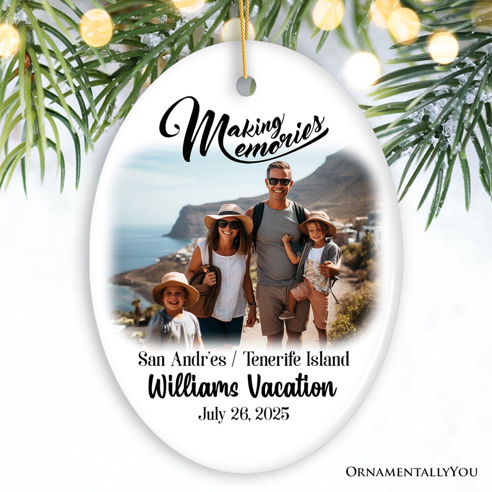 Making Memories Personalized Vacation Themed Ornament, Photo Upload Travel Souvenir Ceramic Ornament OrnamentallyYou Oval