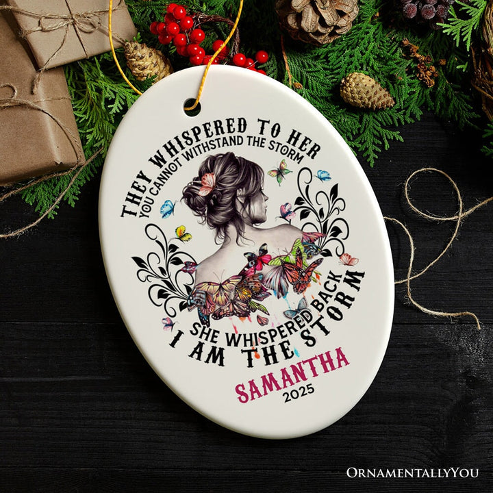 Artistic Feminine Customized Female Quote I am the Storm Ornament, Sassy Tattoo Gypsy Style Gift for Women and Girls Ceramic Ornament OrnamentallyYou Oval