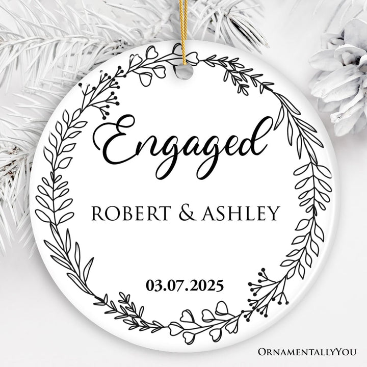 Personalized Engaged Ornament With Custom Name and Date, Keepsake Gift for Couple Ceramic Ornament OrnamentallyYou Circle