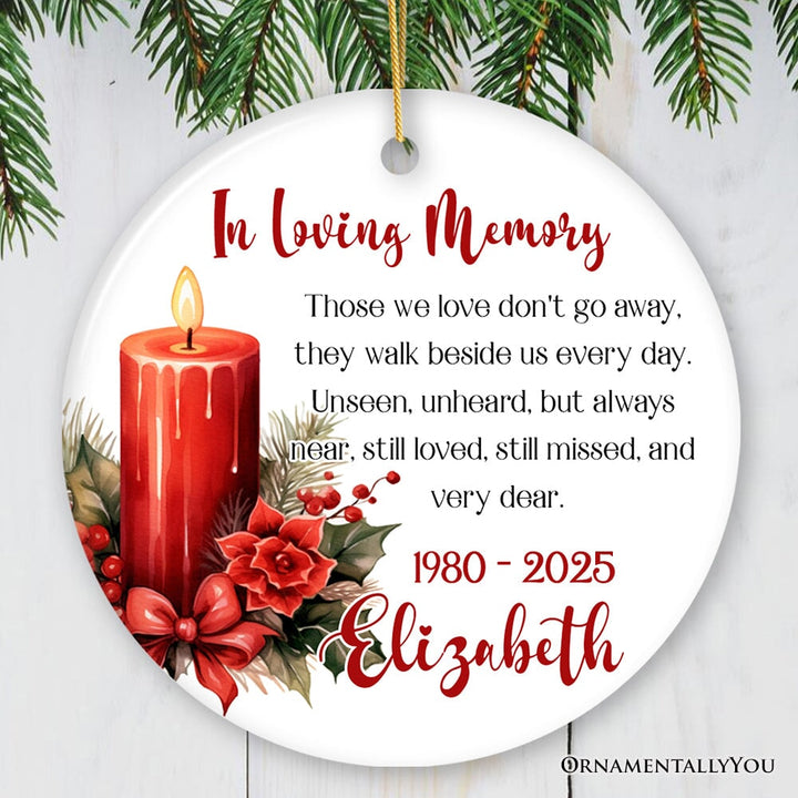 In Loving Memory Custom Ornament Keepsake Gift, Loss of Loved One Memorial Quote Ceramic Ornament OrnamentallyYou Circle