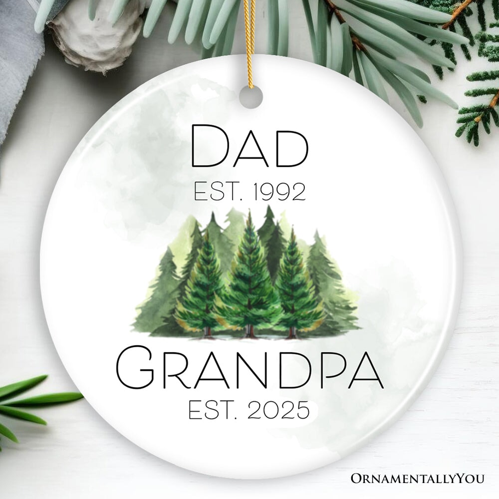 Personalized Ornament For New Grandpa, Promoted Dad to Grandfather Gift With Custom Date Ceramic Ornament OrnamentallyYou Circle