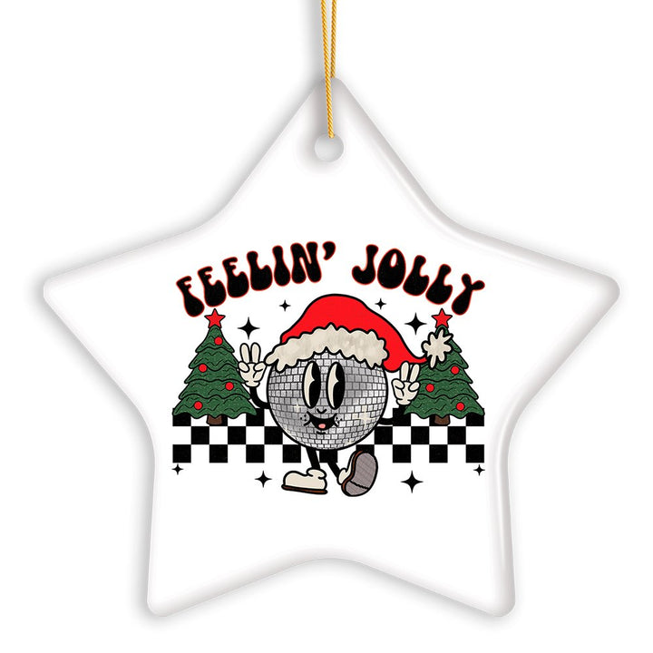 Feelin Jolly Retro Disco Christmas Ornament Ceramic Ornament OrnamentallyYou