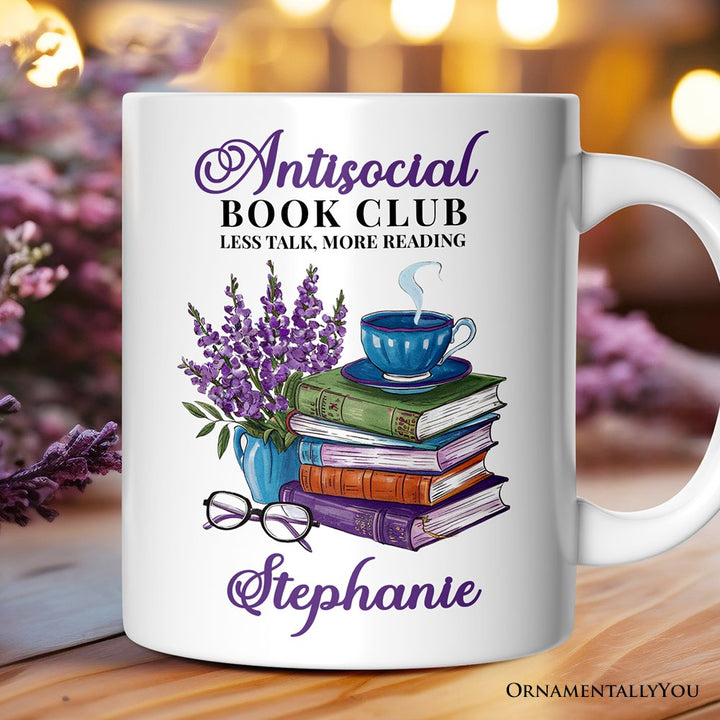 Lavender Antisocial Book Club Personalized Mug, Custom Gift with Name For Book Lovers Personalized Ceramic Mug OrnamentallyYou 12oz Mug Customized
