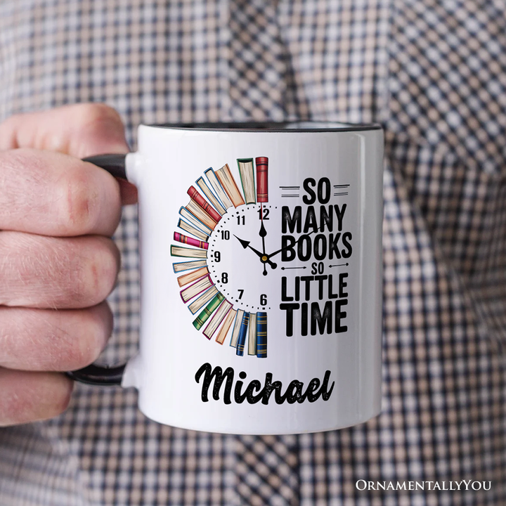 So Many Books So Little Time Personalized Mug, Funny Book Lover Gift with Custom Name