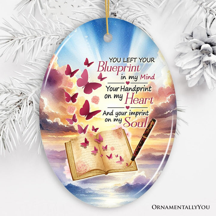 Blueprint in Mind, Heart and Soul Ornament, Heavenly Christmas Memorial Gift Ceramic Ornament OrnamentallyYou Oval