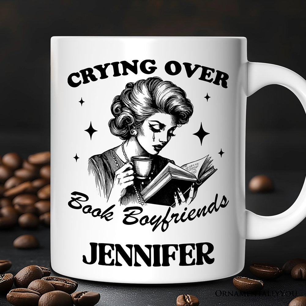 Crying Over Book Boyfriends Personalized Mug, Retro Anti-Valentine Funny Gift With Custom Name Personalized Ceramic Mug OrnamentallyYou 12oz Mug Customized