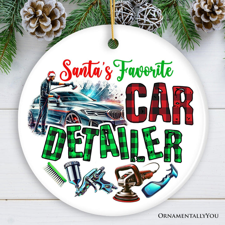 Santa's Favorite Car Detailer Ornament, Christmas Appreciation Gift for Auto Detailing Experts Ceramic Ornament OrnamentallyYou Circle