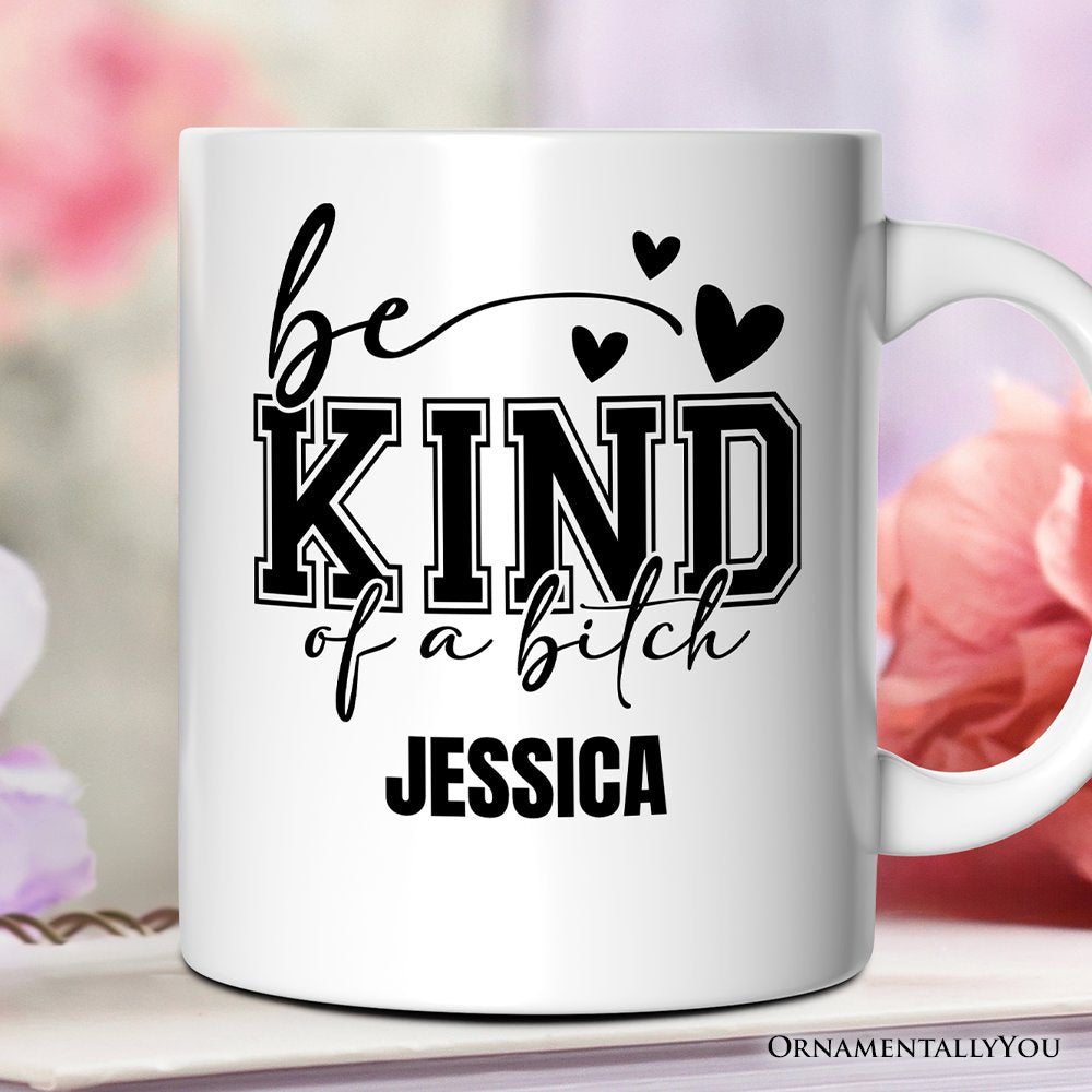Sarcastic Be Kind Personalized Mug, Retro Bold Women With Bite Gift With Custom Name Personalized Ceramic Mug OrnamentallyYou 12oz Mug Customized