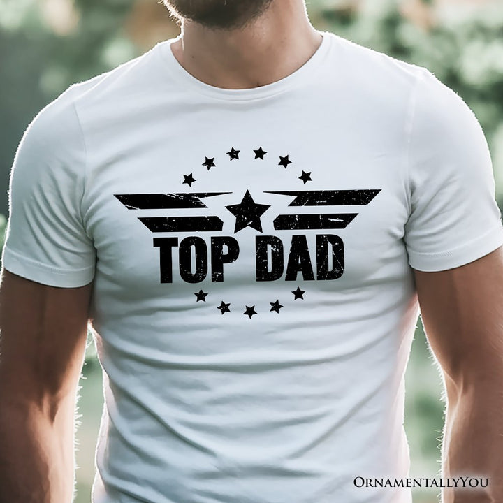 Top Dad Military Star T-Shirt, White and Black Patriotic Tee for Heroic and Proud Fathers T-Shirts OrnamentallyYou
