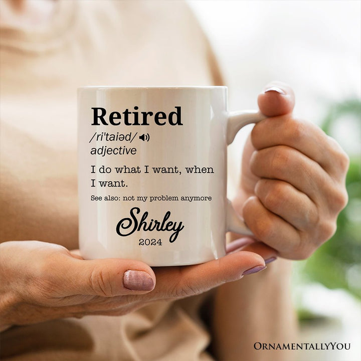 Custom Name Definition of Retired Gift, Funny Personalized Mug for Retiree Personalized Ceramic Mug OrnamentallyYou