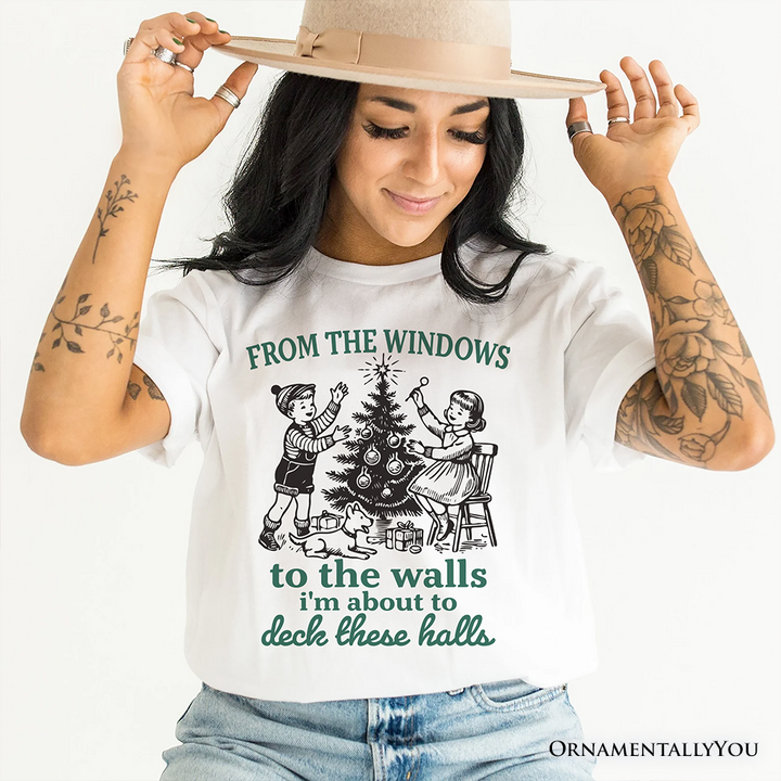 From the Windows to the Walls Deck These Halls T-Shirt, Funny Vintage Christmas Tee