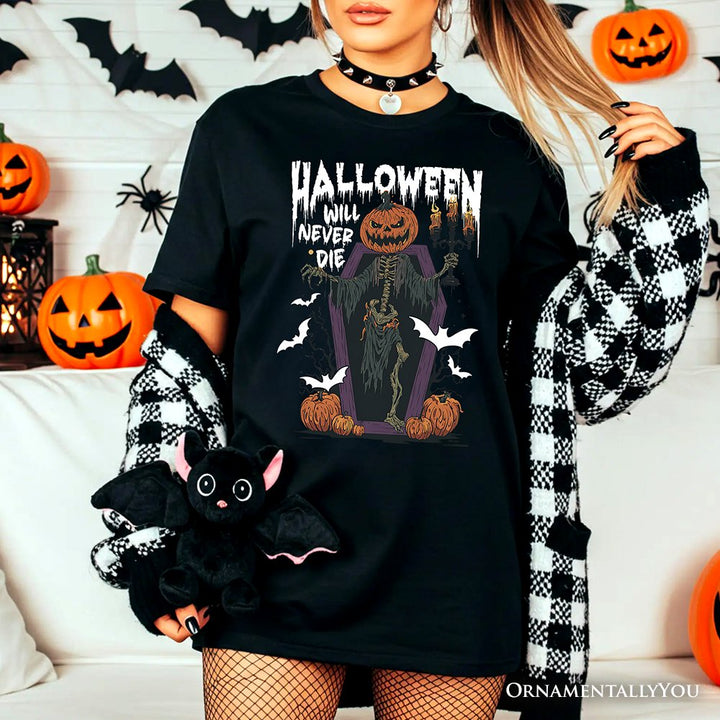 Halloween Will Never Die T-Shirt, Vintage Pumpkin Coffin Skeleton Tee T-Shirts OrnamentallyYou