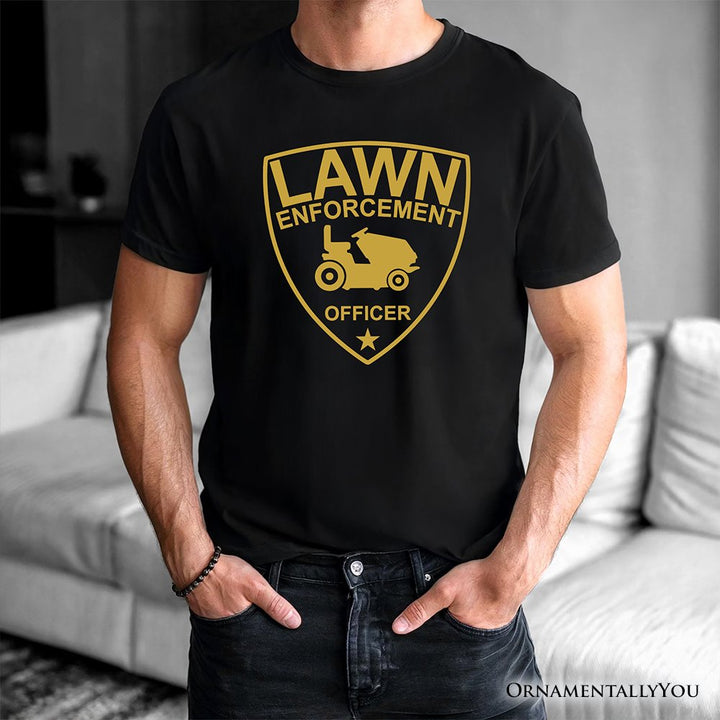 Lawn Enforcement Officer T-Shirt, Funny Badge Style Navy and Black Tee for Lawn Mower Gardener Dad T-Shirts OrnamentallyYou