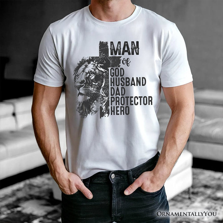Man of God Lion Cross T-Shirt, White Tee for Faithful and Christian Fathers T-Shirts OrnamentallyYou