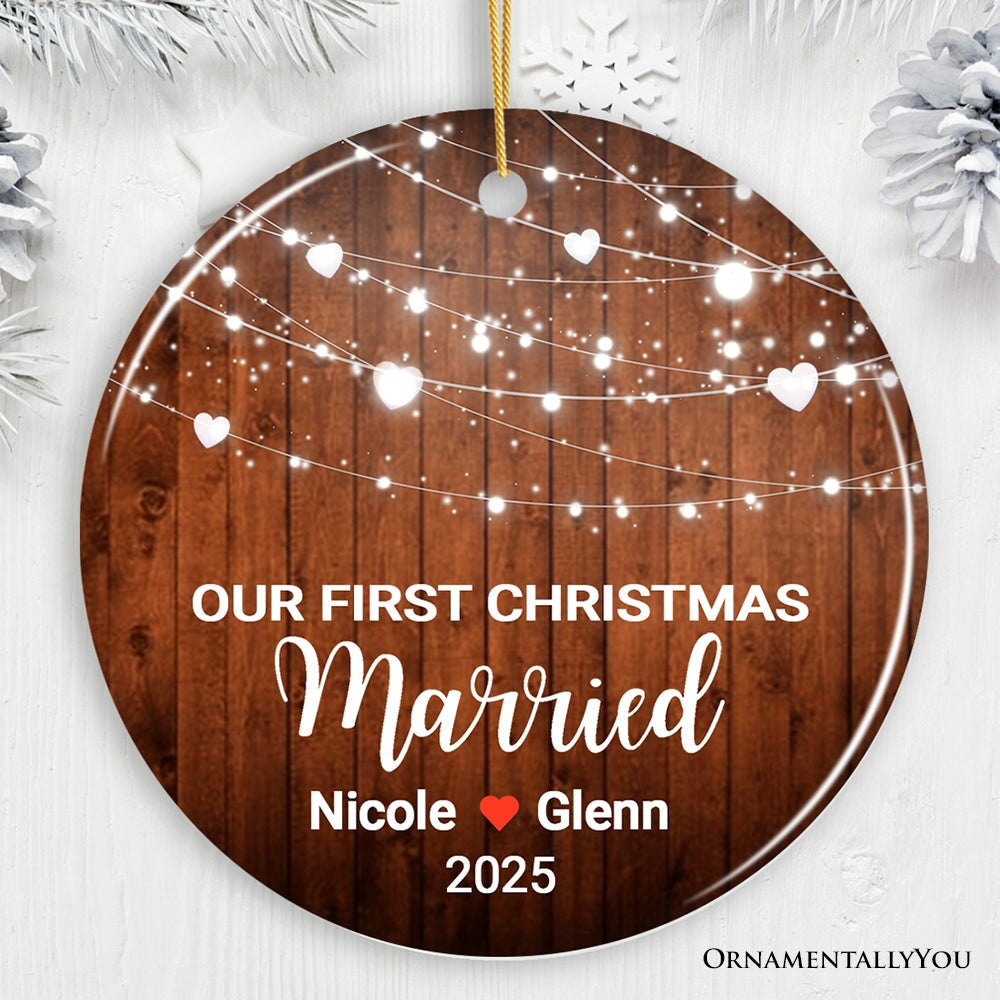 Our First Christmas Married Customized Rustic Theme Ornament Ceramic Ornament OrnamentallyYou