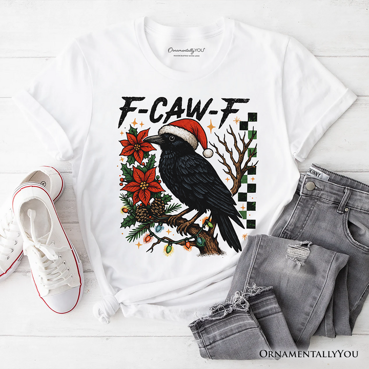 F-CAW-F Christmas Raven T-Shirt, Holiday Crow Festive Tee
