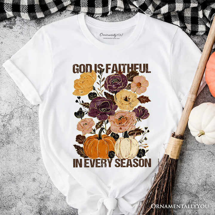 God Is Faithful in Every Season Floral T-Shirt, Christian Fall Tee