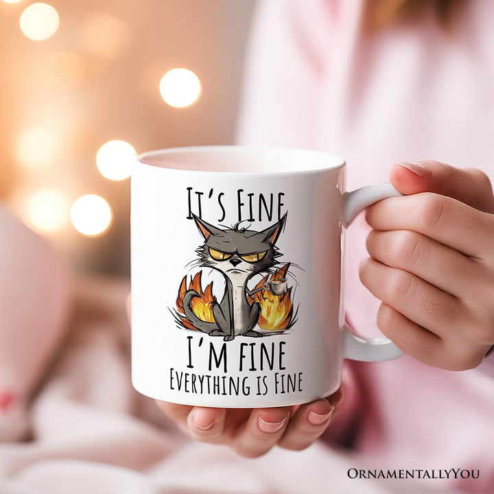 It's Fine I'm Fine Fire Cat Personalized Mug, Sarcastic Gift With Custom Name Personalized Ceramic Mug OrnamentallyYou