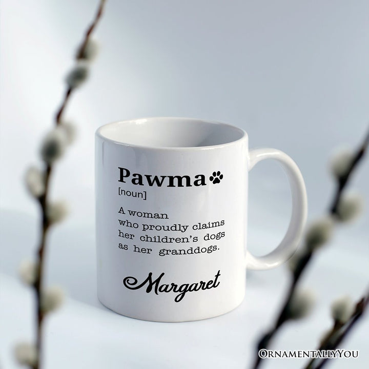 Personalized Pawma Definition Mug, Funny Dog Lovers Mom Gift with Custom Name Personalized Ceramic Mug OrnamentallyYou