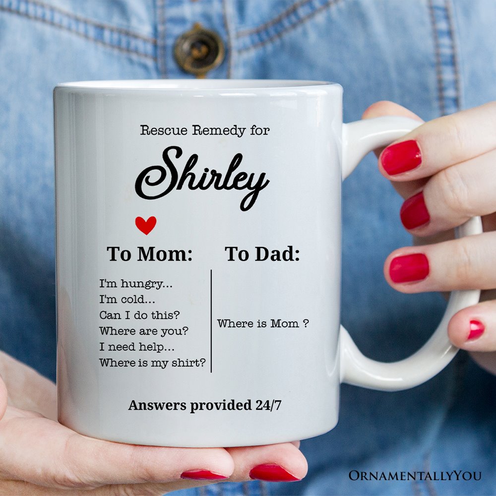 To Mom VS To Dad Funny Personalized Mug with Name, Moms Rescue Remedy Gift Personalized Ceramic Mug OrnamentallyYou