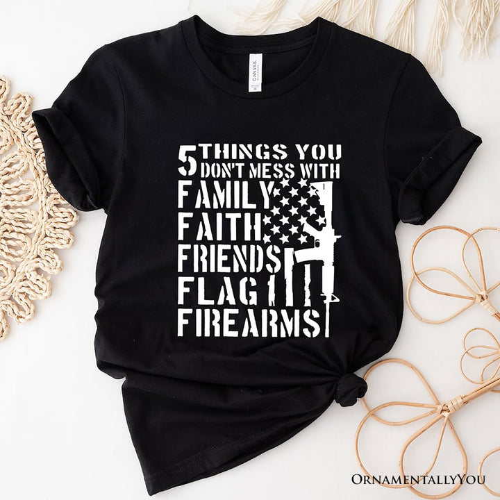 5 Things You Don’t Mess With Dad T-Shirt, Black and White Patriotic Father Tee with Bold Statement T-Shirts OrnamentallyYou Black XS