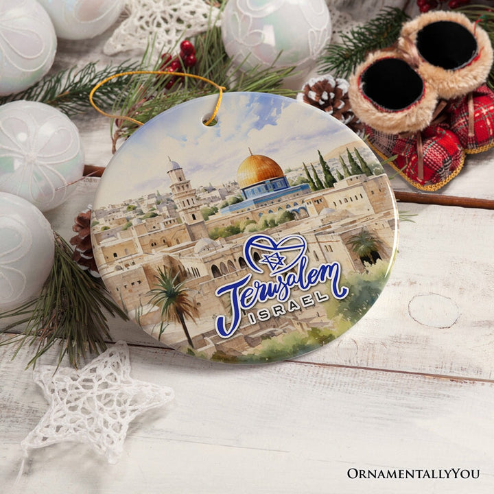 Jerusalem Israel Classic Artwork Ornament, Jewish Souvenir and Gift Ceramic Ornament OrnamentallyYou