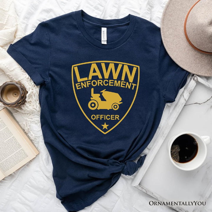 Lawn Enforcement Officer T-Shirt, Funny Badge Style Navy and Black Tee for Lawn Mower Gardener Dad T-Shirts OrnamentallyYou Navy XS