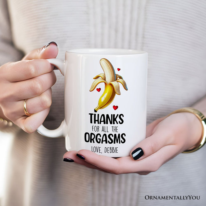 Funny Personalized Mug For Boyfriend, Thanks For All The Good Times From Girlfriend Valentine Day Gift With Custom Name Personalized Ceramic Mug OrnamentallyYou