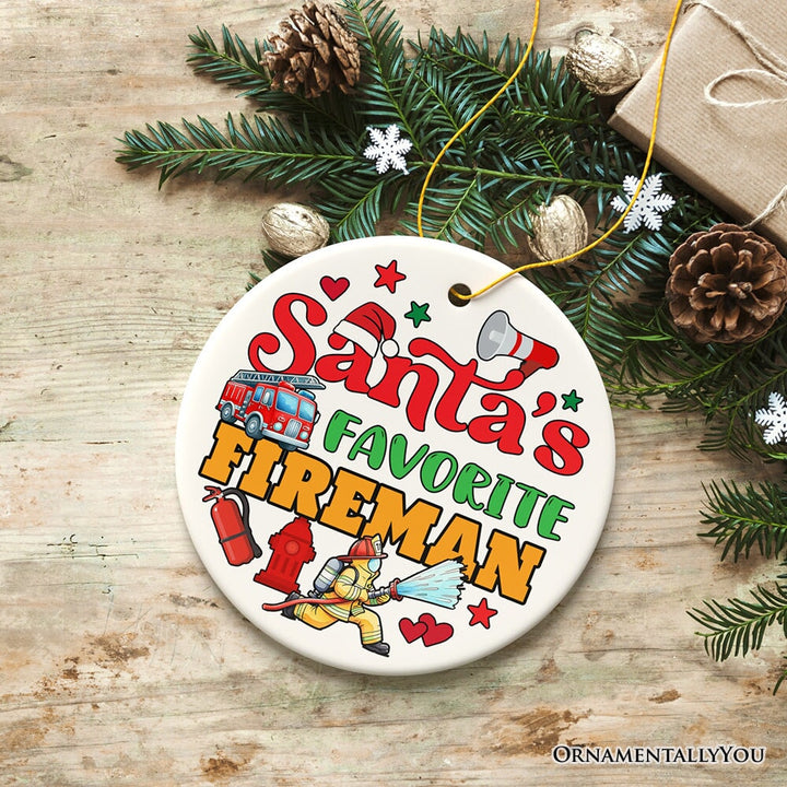 Santa's Favorite Firefighter Christmas Ornament, Funny Appreciation Gift Ceramic Ornament OrnamentallyYou Version 2