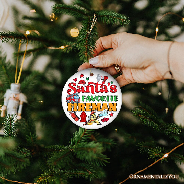 Santa's Favorite Firefighter Christmas Ornament, Funny Appreciation Gift Ceramic Ornament OrnamentallyYou