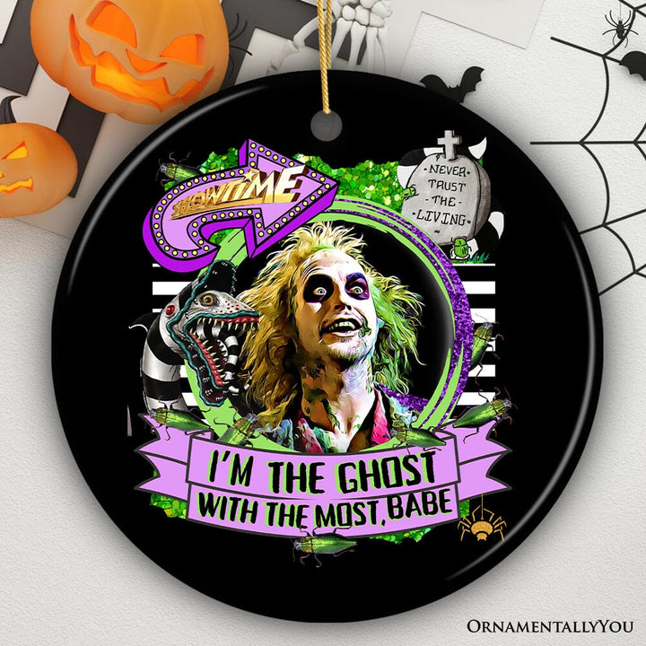 I’m the Ghost with the Most Babe Funny Horror Ornament Ceramic Ornament OrnamentallyYou Circle
