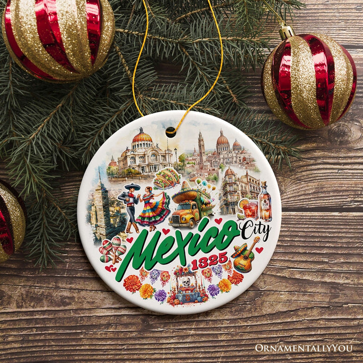 Colorful Traditional Mexico City Christmas Ornament, Cultural Mexican Christmas Gift and Travel Souvenir Ceramic Ornament OrnamentallyYou