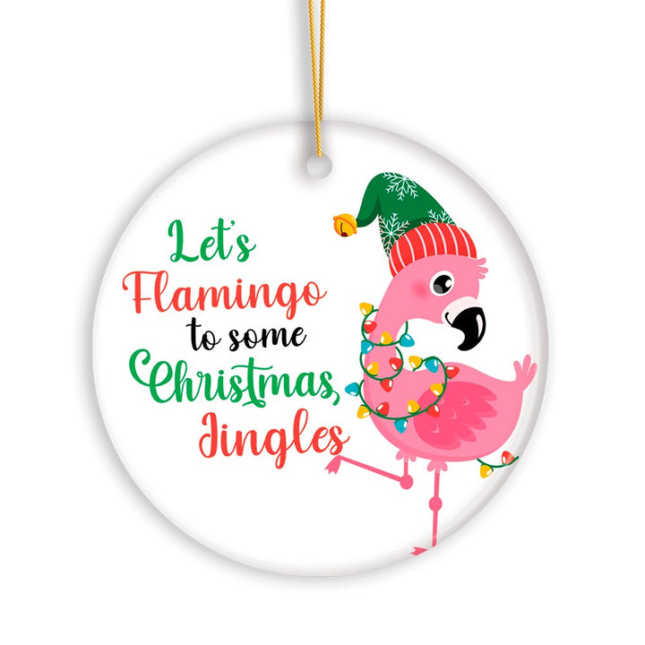 Let’s Flamingo to some Christmas Jingles Cute Bird Ornament Ceramic Ornament OrnamentallyYou