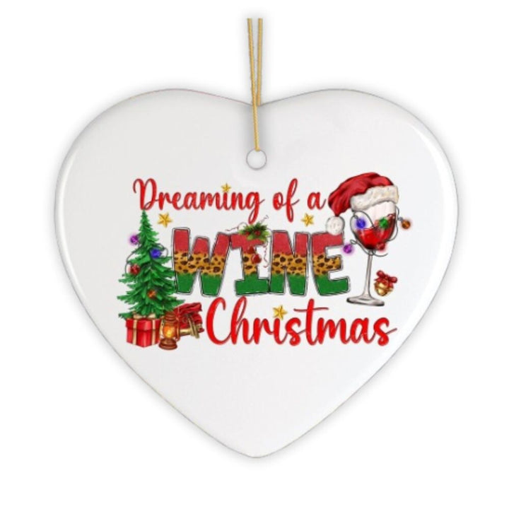 Joyfully Elegant Dreaming of a Wine Christmas Ornament Ceramic Ornament OrnamentallyYou