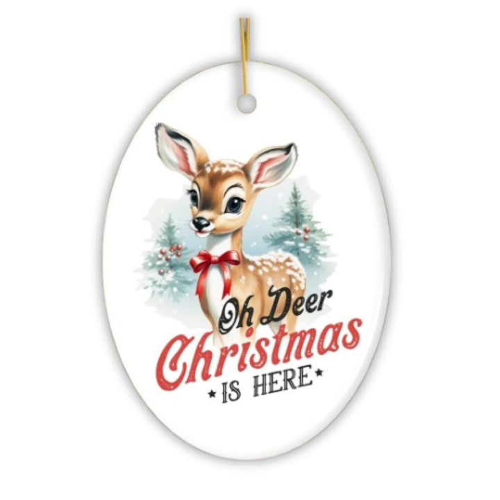 Oh Deer Christmas is Here Vintage Christmas Ornament, Baby Reindeer Charming Retro Tree Decoration Ceramic Ornament OrnamentallyYou