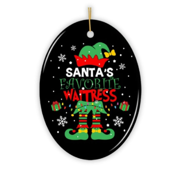 Santa's Favorite Waitress Christmas Ornament Ceramic Ornament OrnamentallyYou