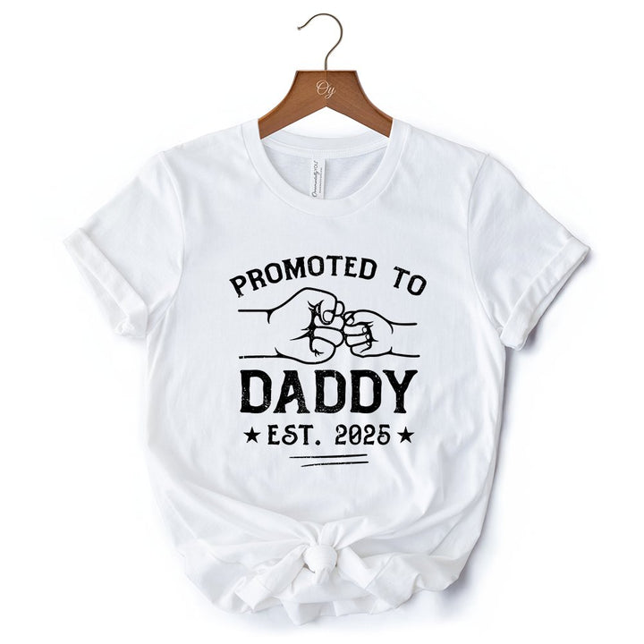 Promoted to Daddy Est. 2025 T-Shirt, Black and White New Dad Pregnancy Announcement Tee T-Shirts OrnamentallyYou