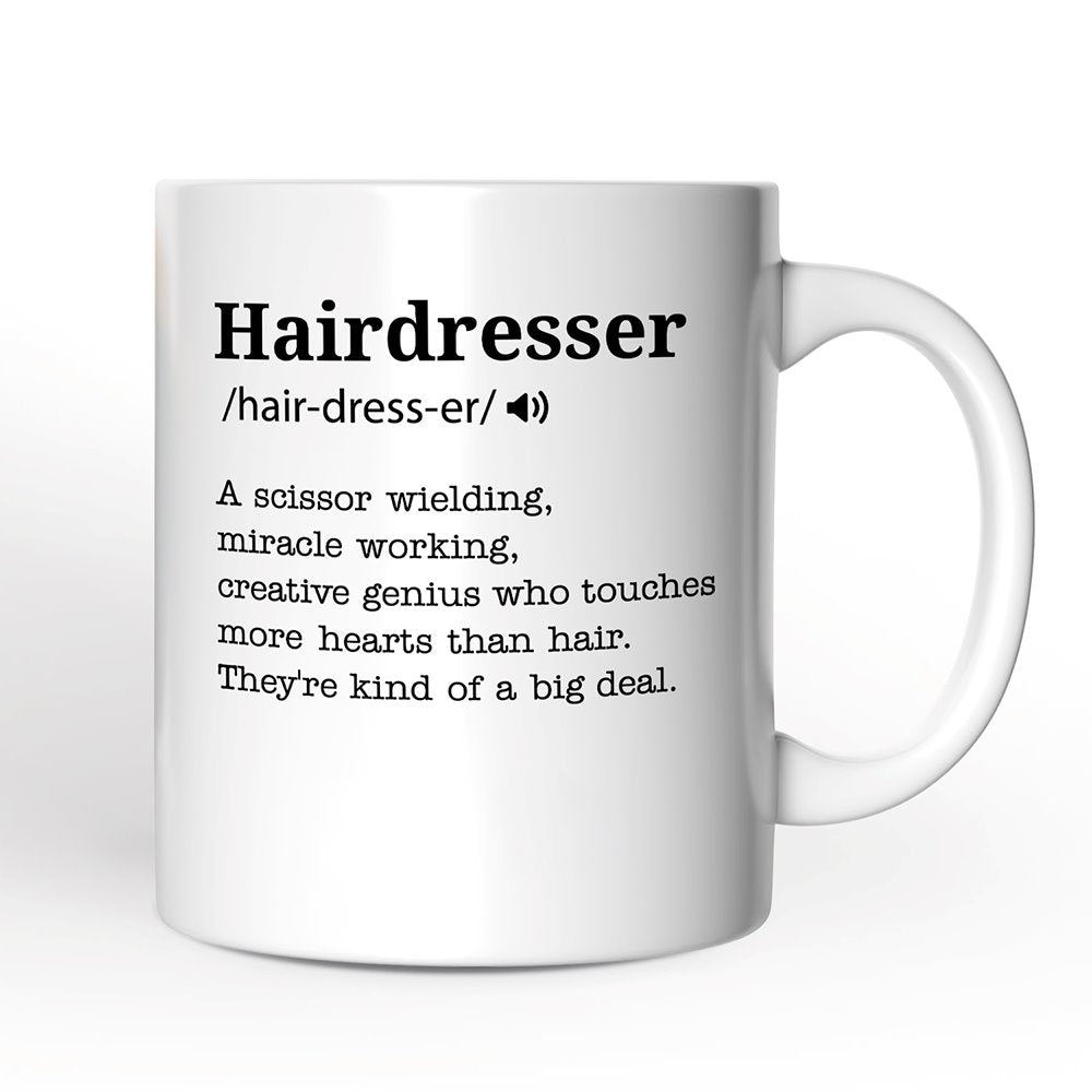 Hairdresser Definition Personalized Mug, Funny Stylist Gift With Custom Name Personalized Ceramic Mug OrnamentallyYou 12oz Mug Non-Custom