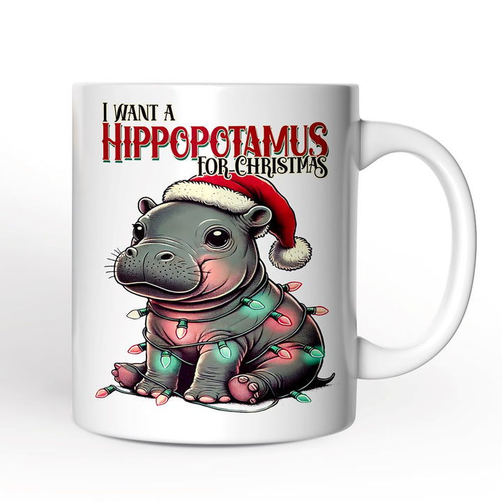 I Want a Hippopotamus For Christmas Personalized Mug, Cute Baby Hippo Xmas Gift with Custom Name Personalized Ceramic Mug OrnamentallyYou