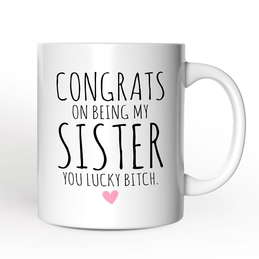 Lucky Sister Personalized Mug, Funny Sister Gift With Custom Name Personalized Ceramic Mug OrnamentallyYou 12oz Mug Non-Custom