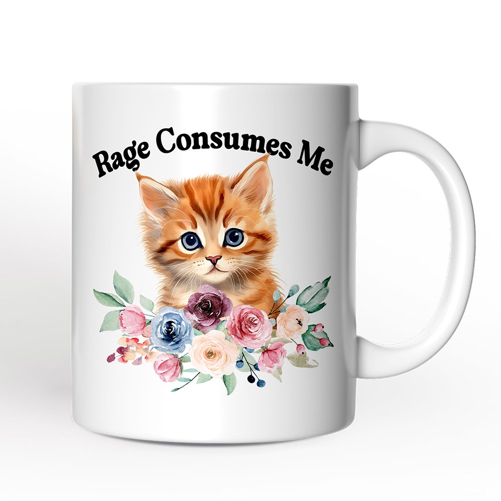 Rage Consumes Me Personalized Mug, Sarcastic Kitten Lover Gift With Custom Name Personalized Ceramic Mug OrnamentallyYou 12oz Mug Non-Custom