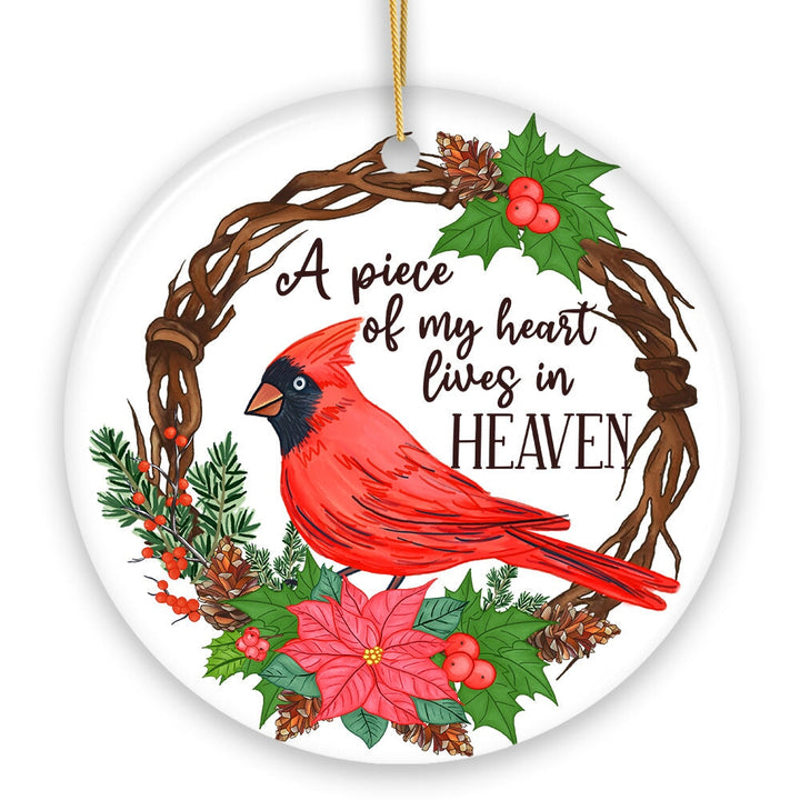 A Piece of My Heart Lives in Heaven Ornament, Cardinal Memorial Gift and Christmas Decoration Ceramic Ornament OrnamentallyYou