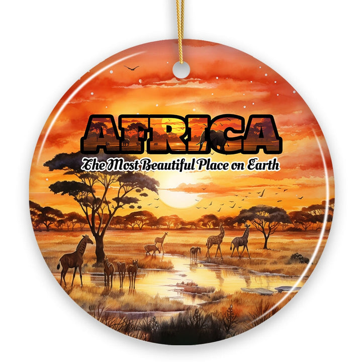 Artistic Natural Beauty of African Landscapes and Wildlife with Quotes Ornament, Christmas Gift or Travel Souvenir, Safari, Serengeti and Mount Kilimanjaro Ceramic Ornament OrnamentallyYou