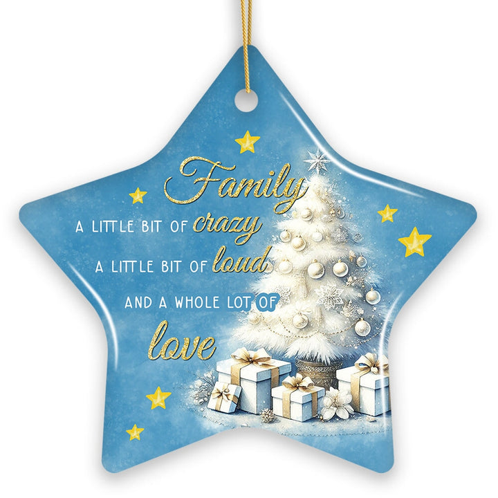 Whimsical Family Quote Ornament, Enchanting White Christmas Appreciation Gift and Tree Decor Ceramic Ornament OrnamentallyYou Star