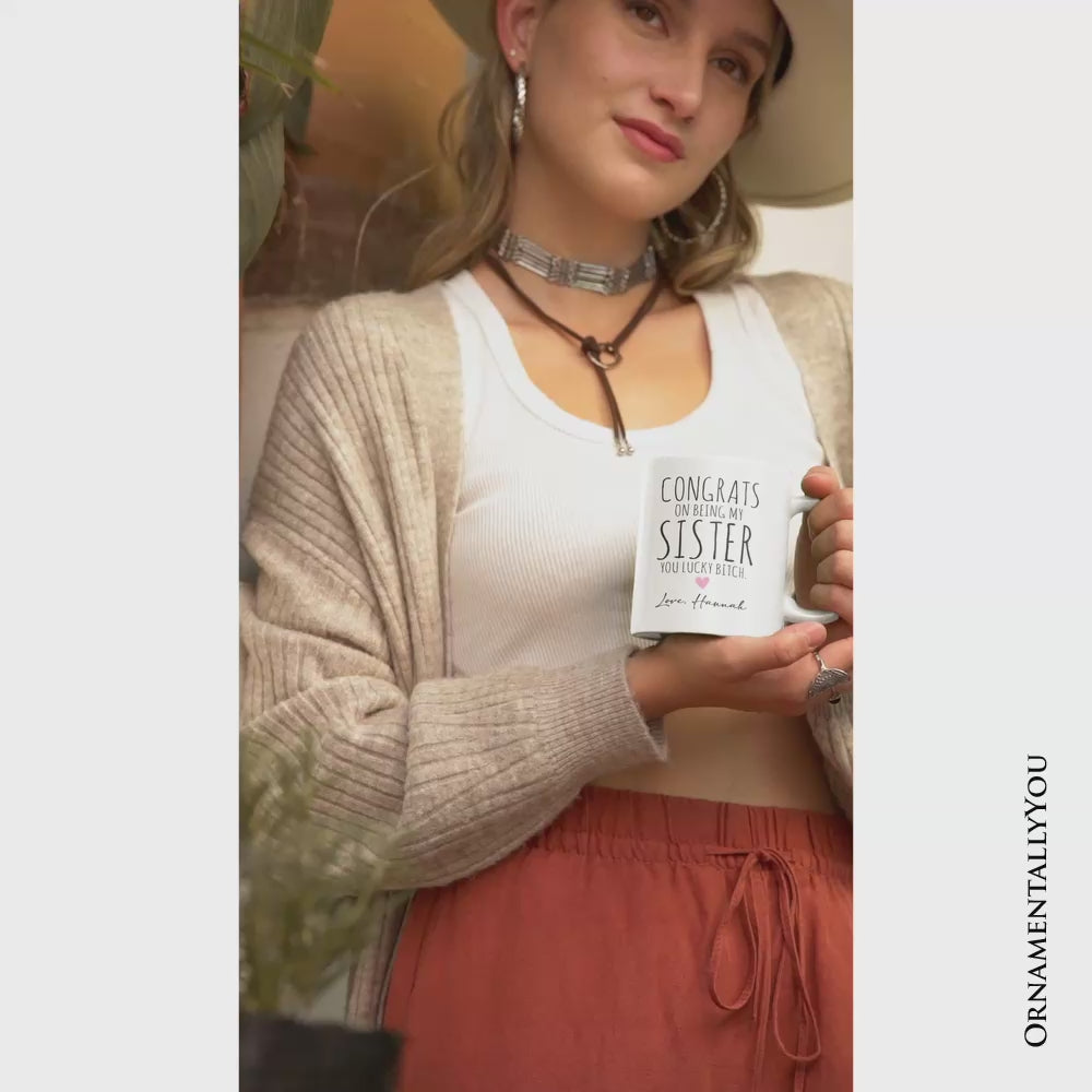 Lucky Sister Personalized Mug, Funny Sister Gift With Custom Name