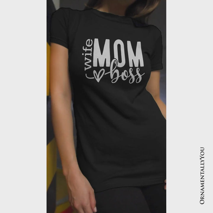 Wife Mom Boss T-Shirt, Black Casual Tee for Strong and Empowered Mothers