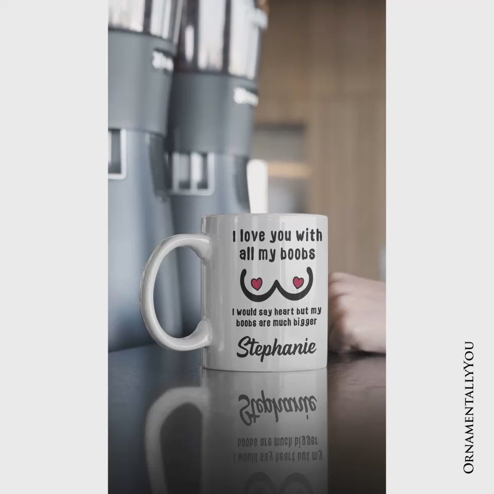 Love Bigger Than My Heart Personalized Mug, Funny Gift For Him With Custom Name