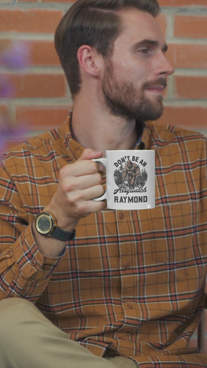 Don't Be a Sasquatch Personalized Mug, Funny Retro Bigfoot Camping Dad Gift With Custom Name